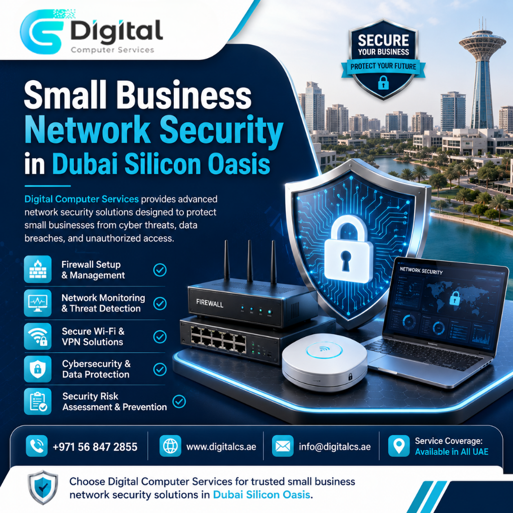 Small Business Network Security in Dubai Silicon Oasis